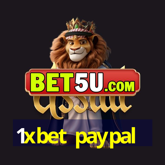 1xbet paypal